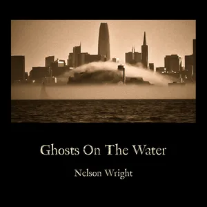 Ghosts on the water
